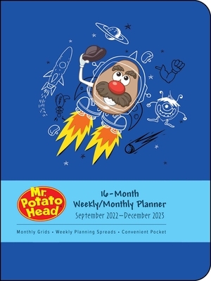 Mr. Potato Head 16-Month 2022-2023 Monthly/Weekly Planning Calendar