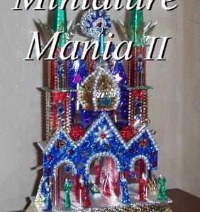Miniature Mania II