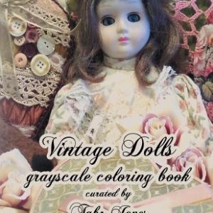 Vintage Dolls Grayscale Coloring Book