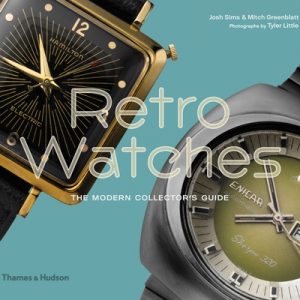 Retro Watches: The Modern Collectors' Guide