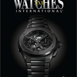 Watches International Volume XXI