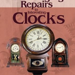 Challenging Repairs to Interesting Clocks