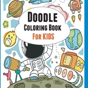 Doodle Coloring book: Learn to Draw Coloring book for Kids