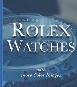 Rolex Watches: From the Rolex Submariner to the Rolex Daytona