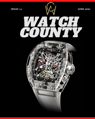 Watch County: Magazine June 2021 Issue 4