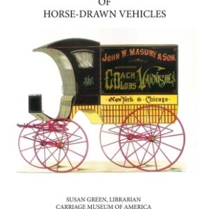 Conservation and Restoration of Horse-Drawn Vehicles