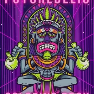 Psychedelic Coloring Book: Trippy Things For Adults Stoner Journal High Thoughts Relaxing And Stress Relieving Art