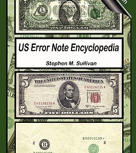 Us Error Note Encyclopedia, 2nd Edition