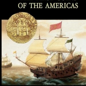 The First Coins of the Americas: A Collector's Personal Journey with Cobs