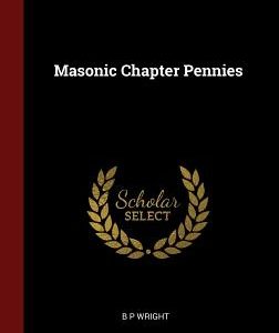 Masonic Chapter Pennies