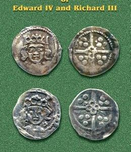 Irish Hammered Pennies of Edward IV and Richard III