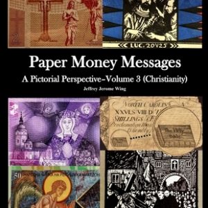 Paper Money Messages- Vol 3 (Christianity)