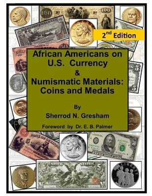 African Americans on U.S. Currency & Numismatic Materials: Coins and Medals
