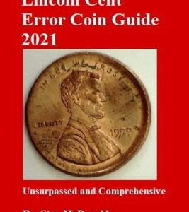 Lincoln Cent Error Coin Guide 2021
