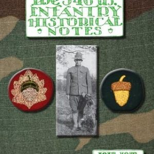 The 346th Infantry Historical Notes