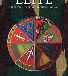 Elite: The Special Forces of Indonesia 1950-2008