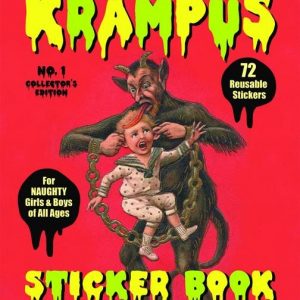 Creepy Krampus Sticker Book: 72 Reusable Stickers for Naughty Girls & Boys of All Ages
