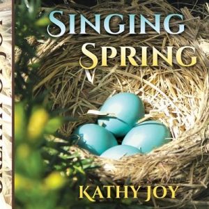Breath of Joy: Singing Spring