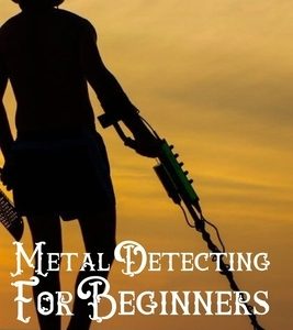 Metal Detecting For Beginners: History, Instructions, Tips And Tricks In Metal Detecting: Metal Detecting Tools