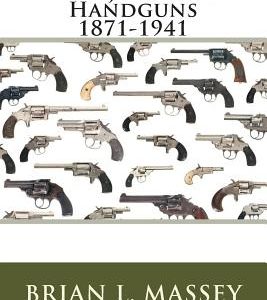 Iver Johnson Handguns 1871-1941