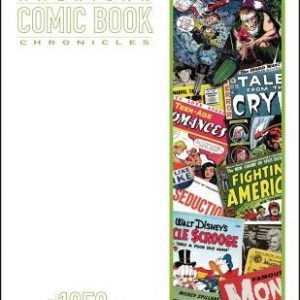 American Comic Book Chronicles: The 1950s