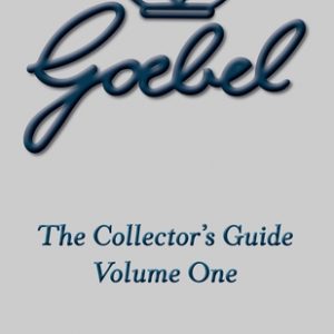 The Goebel Collector's Guide: Volume One