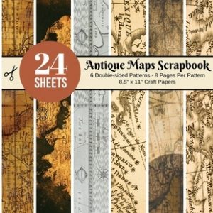 Vintage Maps Scrapbook Paper - 24 Double-sided Craft Patterns: Travel Map Sheets for Papercrafts, Album Scrapbook Cards, Decorative Craft Papers, Back