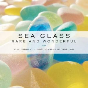 Sea Glass: Rare and Wonderful