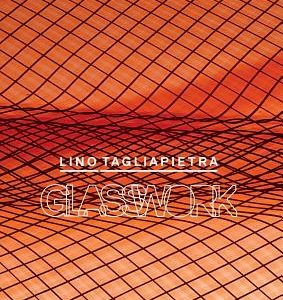 Lino Tagliapietra: Glasswork