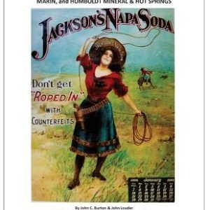 Lake, Napa, Sonoma, Mendocino, Solano, Marin, and Humboldt Mineral & Hot Springs