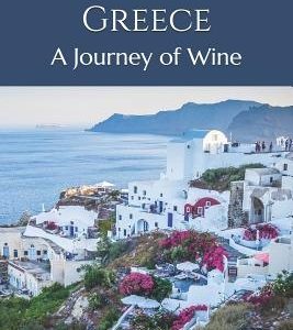 A Tour of Greece: A Journey of Wine
