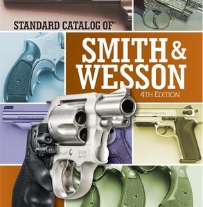 Standard Catalog of Smith & Wesson