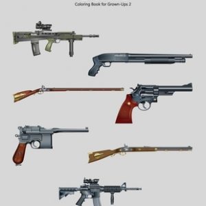 Guns Coloring Book for Grown-Ups 2