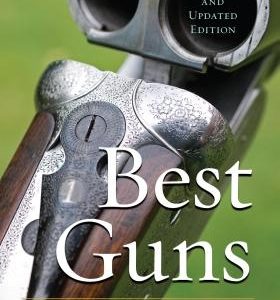 Best Guns, Revised and Updated