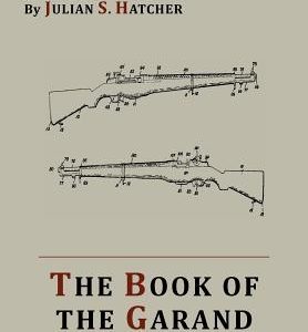 The Book of the Garand