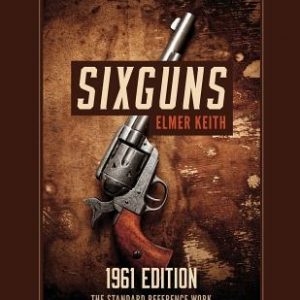Sixguns: 1961 Edition