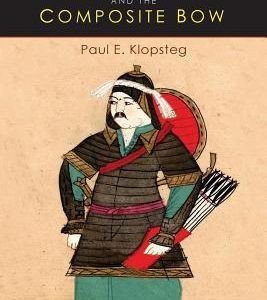 Turkish Archery and the Composite Bow: A Review of an Old Chapter in the Chronicles of Archery and a Modern Interpretation