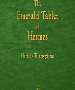The Emerald Tablet of Hermes