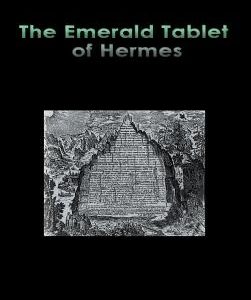 The Emerald Tablet of Hermes