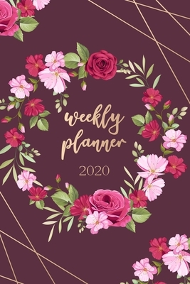 Weekly Planner 2020: Weekly And Monthly Calendar Agenda 2020 - College, School and Academic Planner