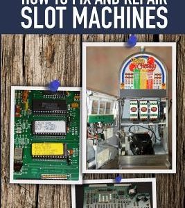 How to fix and Repair Slot Machines: The PE Plus and S Plus