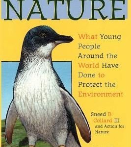 Acting for Nature: What Young People Around The World Have Done To Protect The Environment