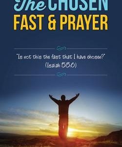 The Chosen Fast and Prayer