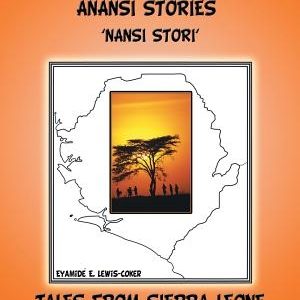 Motherland and Sierra Leone Anansi Stories: 'Nansi Stori'
