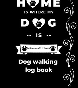 Dog walking log book: Dog Grooming & Walking Journal 6*9 inch