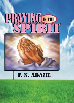 Praying in the Spirit: Prayer
