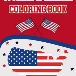 50 States Of America Coloring Book: The 50 States Maps Of United States America - Coloring Book Map of United States - 50 US States With History Facts