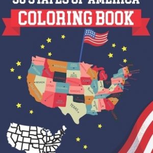50 States Of America Coloring Book: USA States Of America Coloring Book Educational Coloring Book For Kids and Adults 50 US States With History Facts