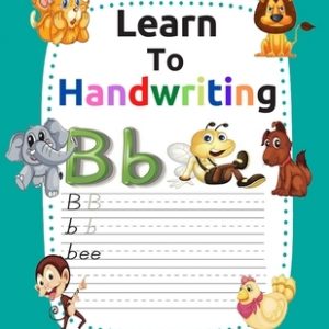 Learn to handwriting: Handwriting practice with fun illustrations with pen and calligraphy control (kindergarten books for activities and le