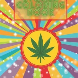 Stoner Coloring Book: Enjoy And Relax With This Perfect Adult Color Pages For Women's Day